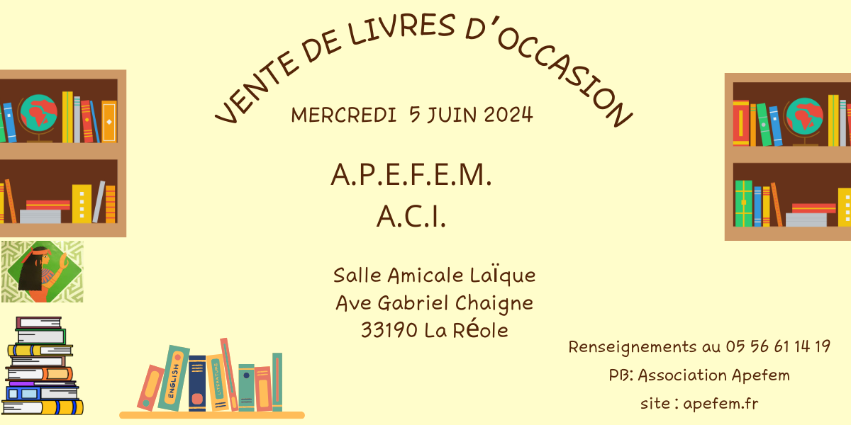 Vente de livres d'occasion- Mercredi 5 juin 2024 de 10h à 17h La Réole
